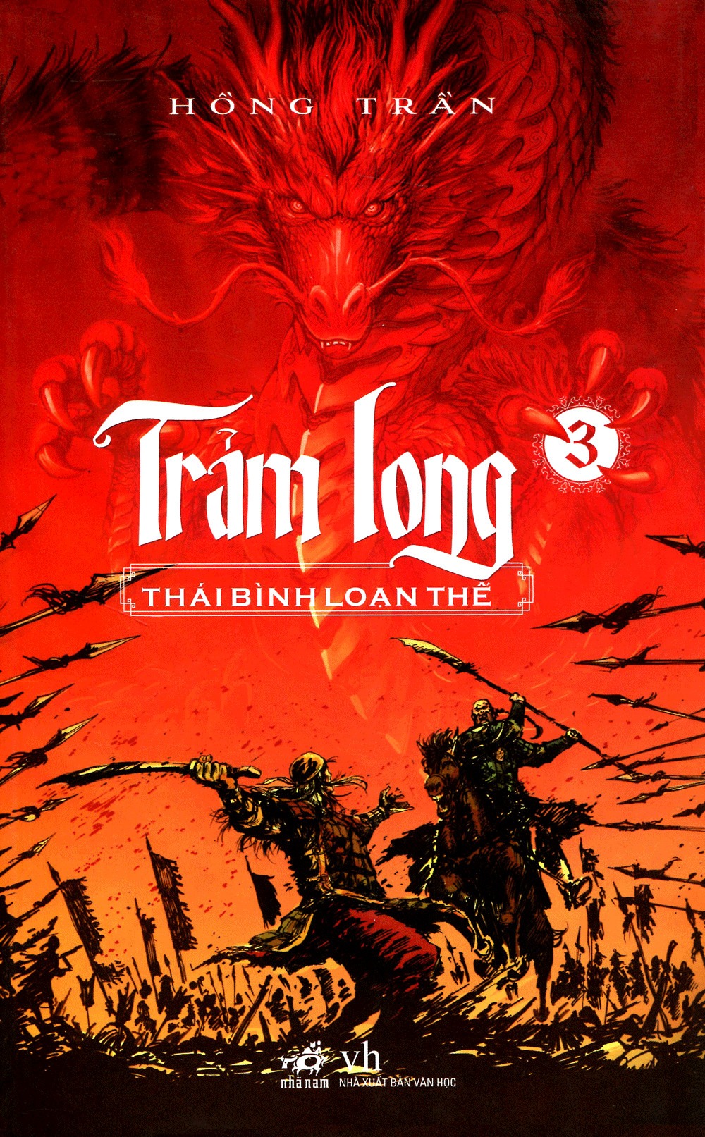 Trảm Long 3 – Thái Bình Loạn Thế