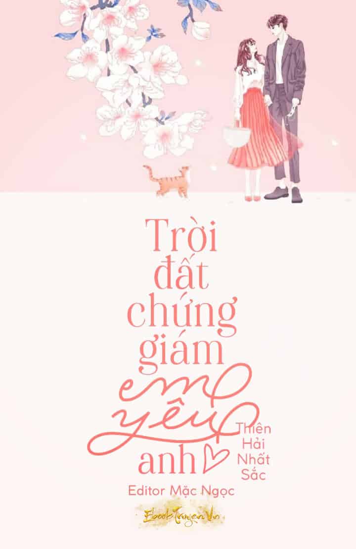 Trời Đất Chứng Giám, Em Yêu Anh