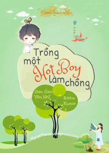 Trồng Một Hotboy Làm Chồng