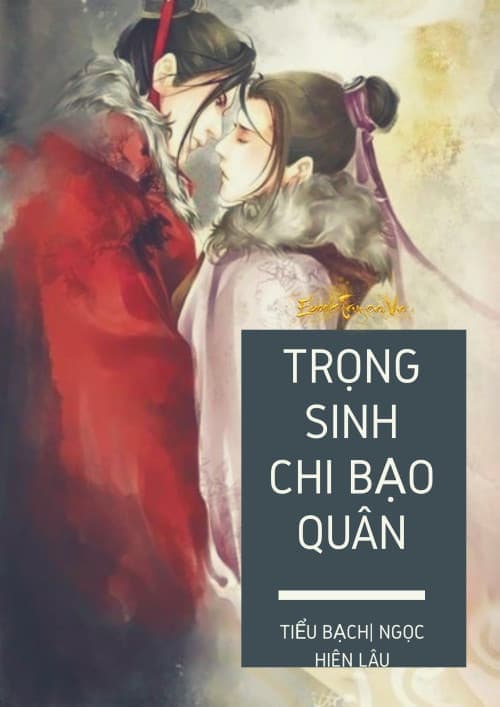 Trọng Sinh Chi Bạo Quân