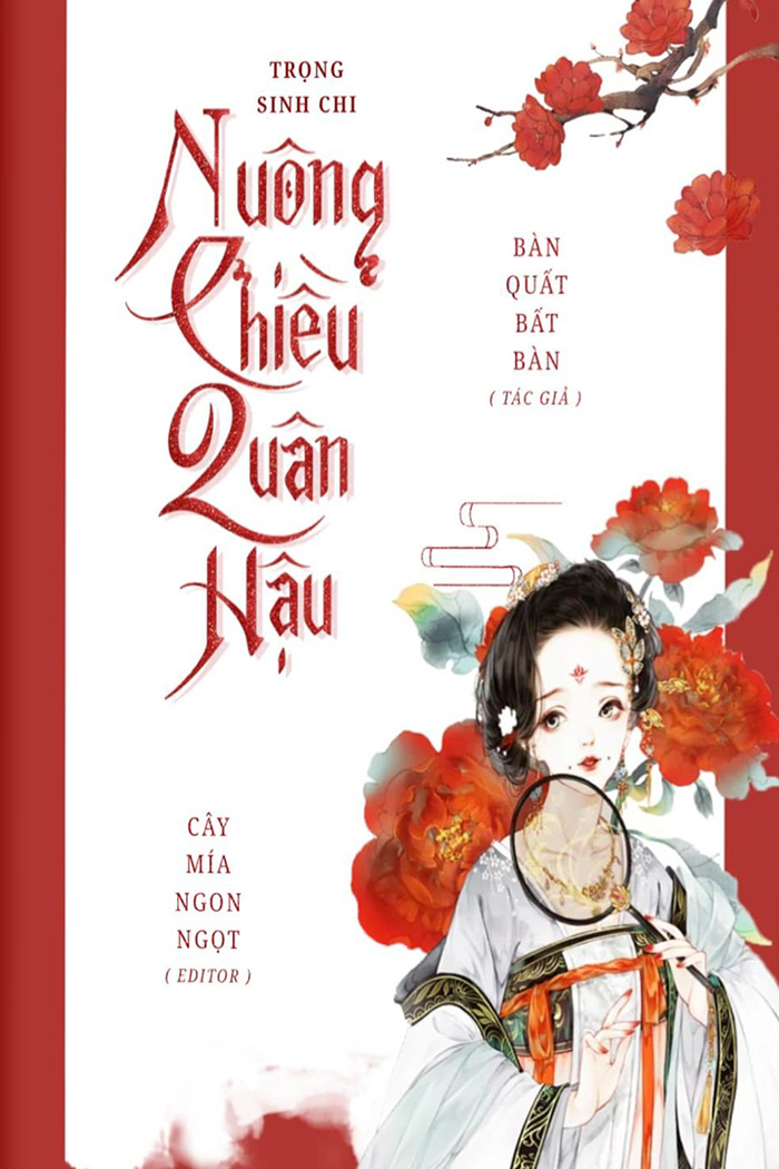 Trọng Sinh Chi Nuông Chiều Quân Hậu