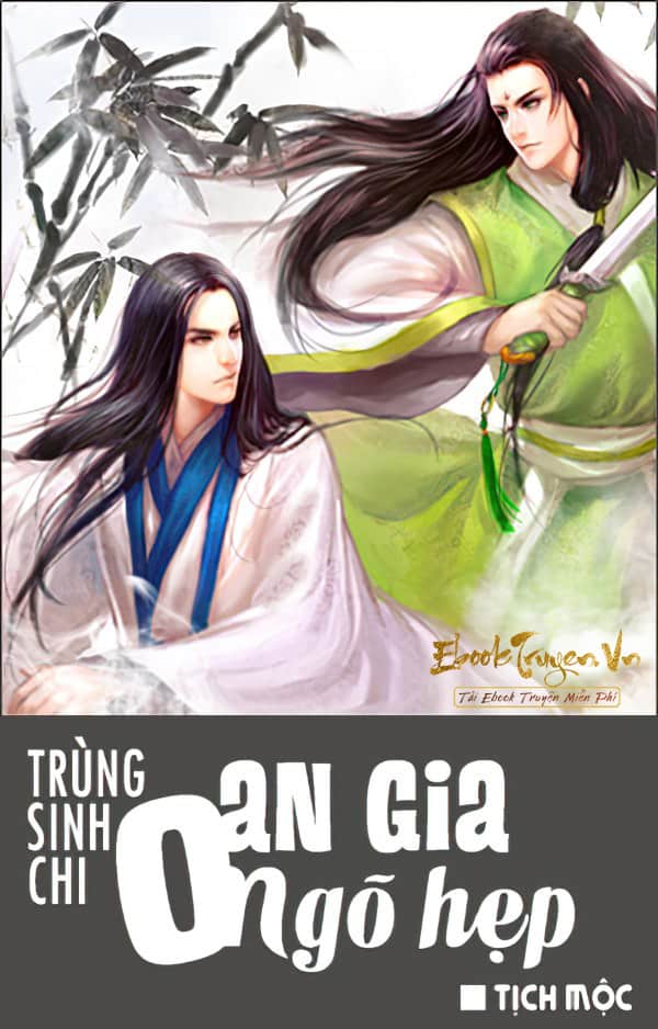 Trọng Sinh Chi Oan Gia Ngõ Hẹp