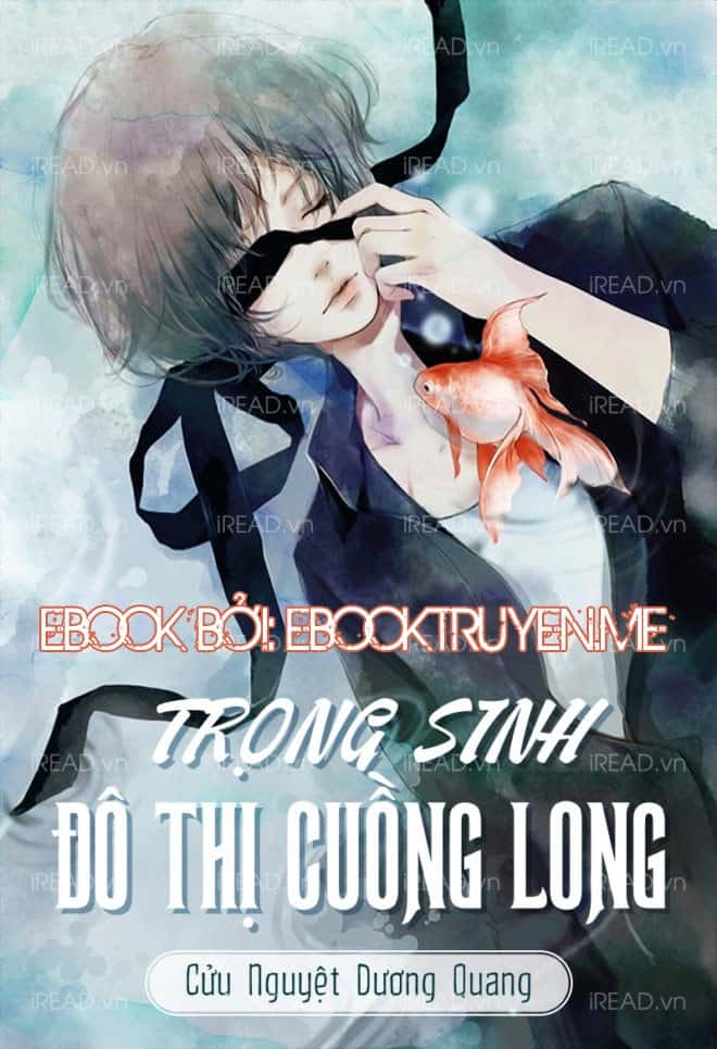 Trọng Sinh Đô Thị Cuồng Long