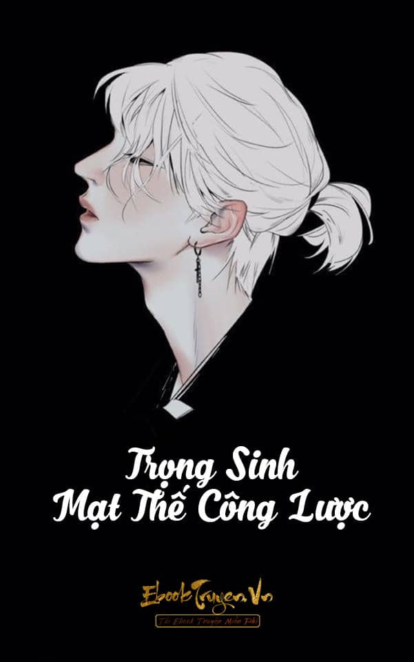 Trọng Sinh Mạt Thế Công Lược