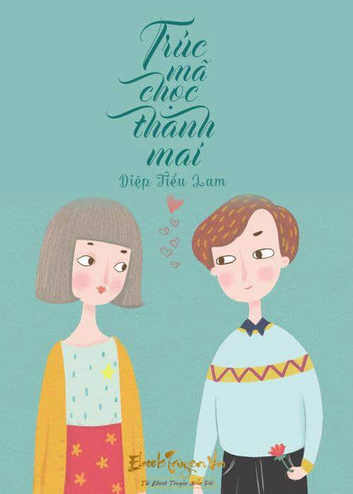 Trúc Mã Chọc Thanh Mai