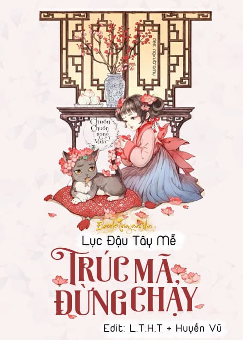 Trúc Mã, Đừng Chạy!