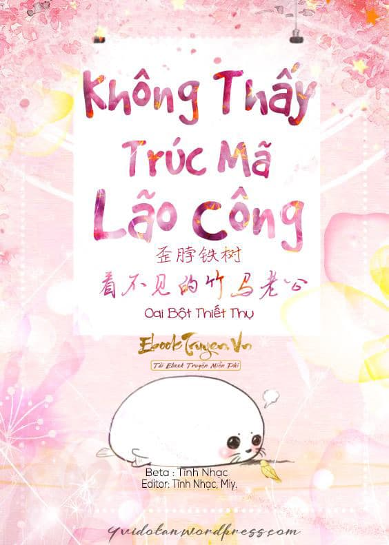 Trúc Mã Lão Công Không Nhìn Thấy Được