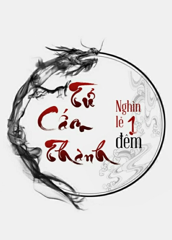 Tử Cấm Thành Nghìn Lẻ Một Đêm