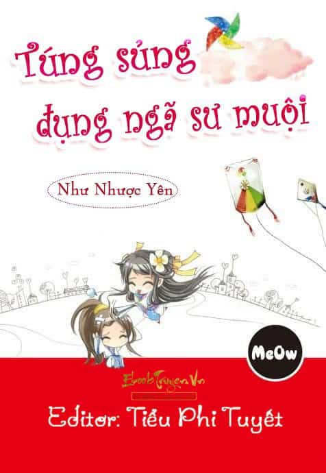 Túng Sủng Đụng Ngã Sư Muội