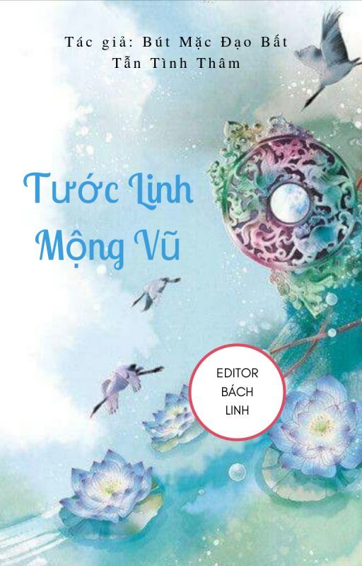 Tước Linh Mộng Vũ [Khúc 1 - Hồng Nhan Thiên]