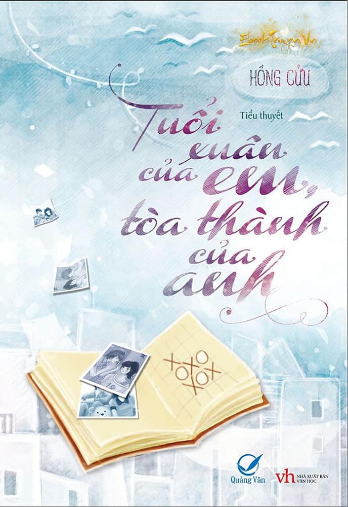 Tuổi Xuân Của Em, Tòa Thành Của Anh