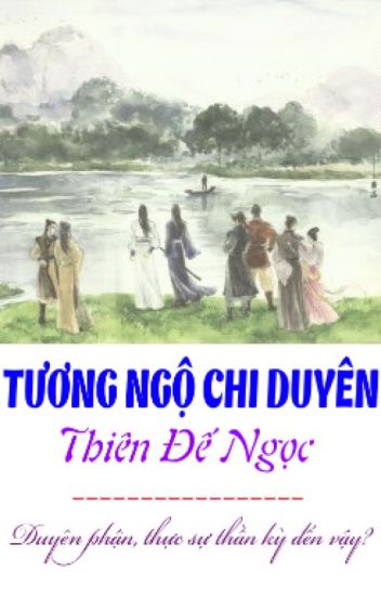 Tương Ngộ Chi Duyên