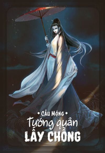 Tướng Quân Lấy Chồng