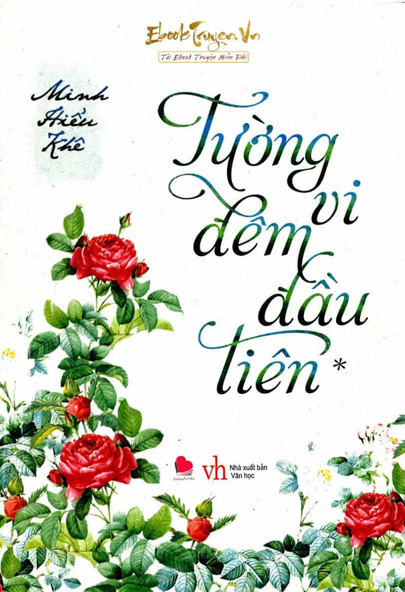 Tường Vi Đêm Đầu Tiên