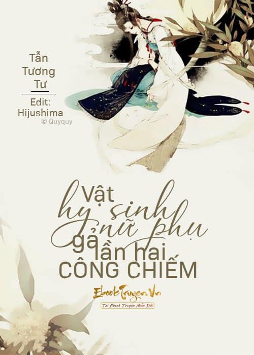 Vật Hy Sinh Nữ Phụ Gả Lần Hai Công Chiếm