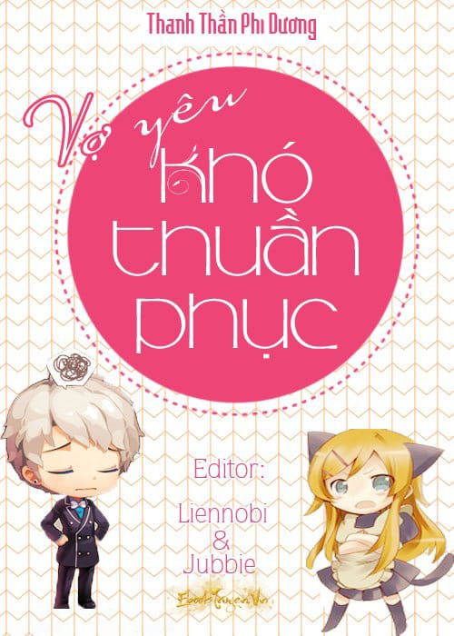 Vợ Yêu Khó Thuần Phục