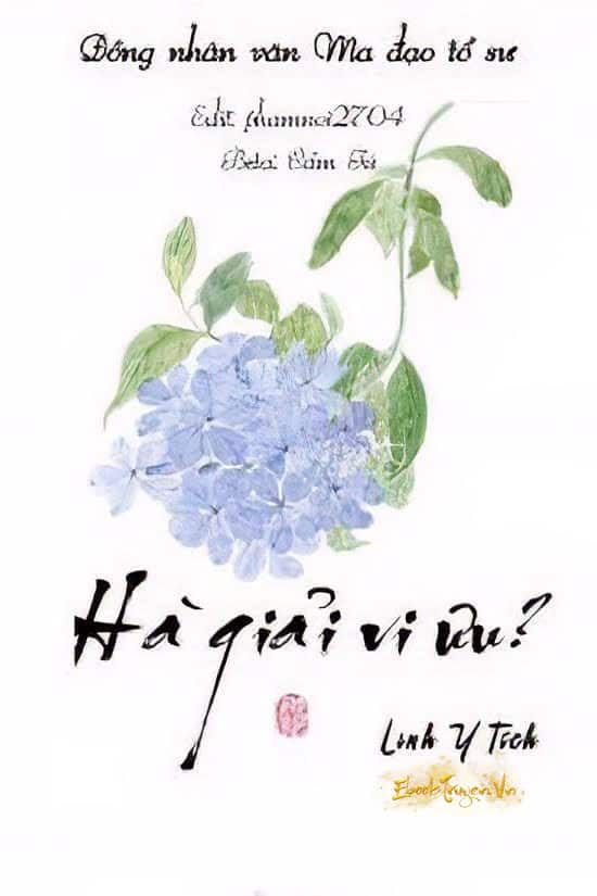 [Vong Tiện] Hà Giải Vi Ưu?