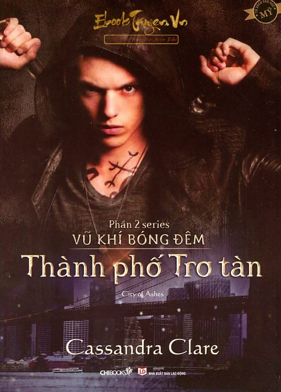 Vũ Khí Bóng Đêm 2: Thành Phố Tro Tàn