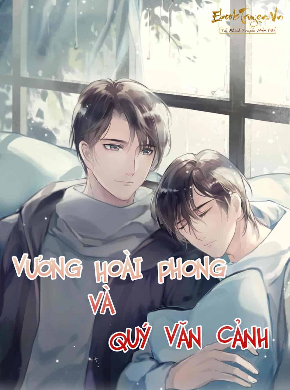 Vương Hoài Phong và Quý Văn Cảnh