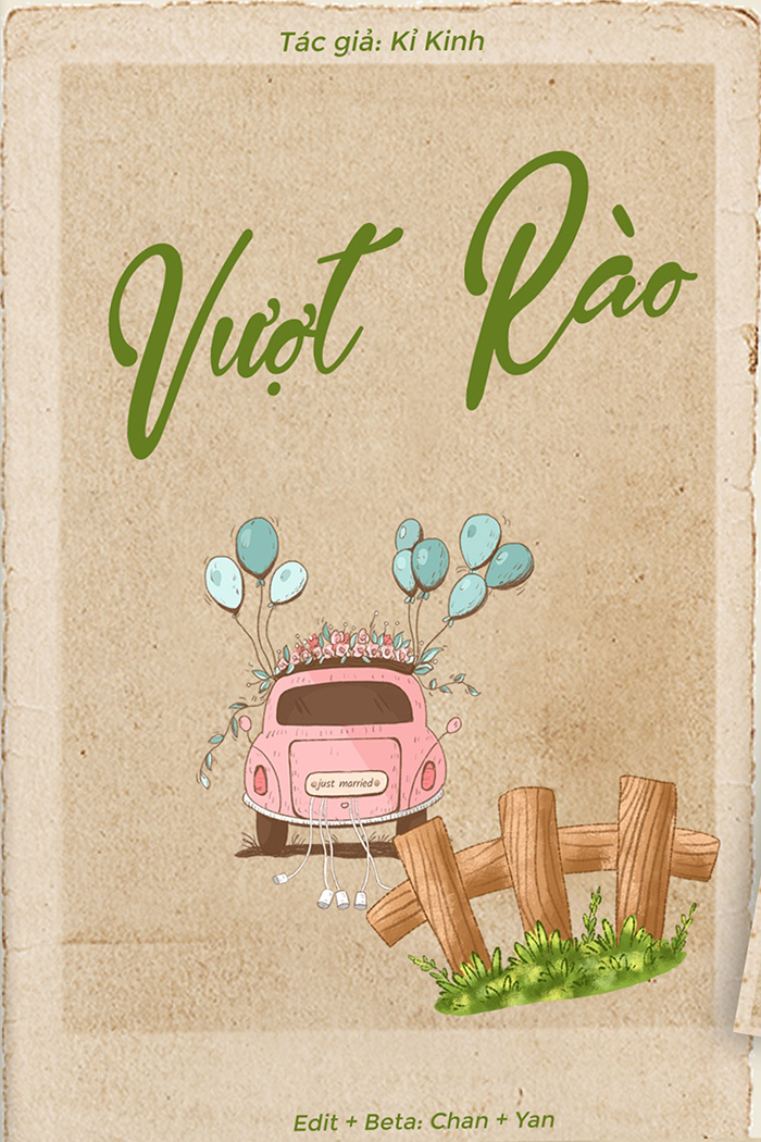 Vượt Rào - Kỉ Kinh