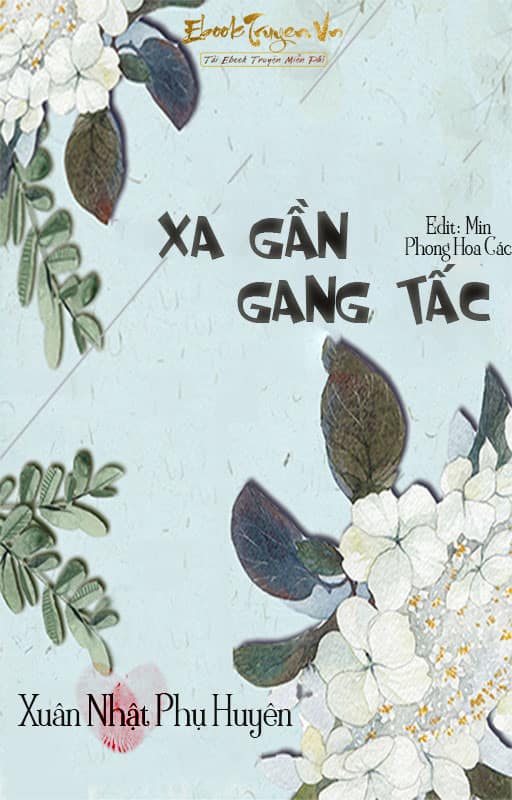 Xa Gần Gang Tấc