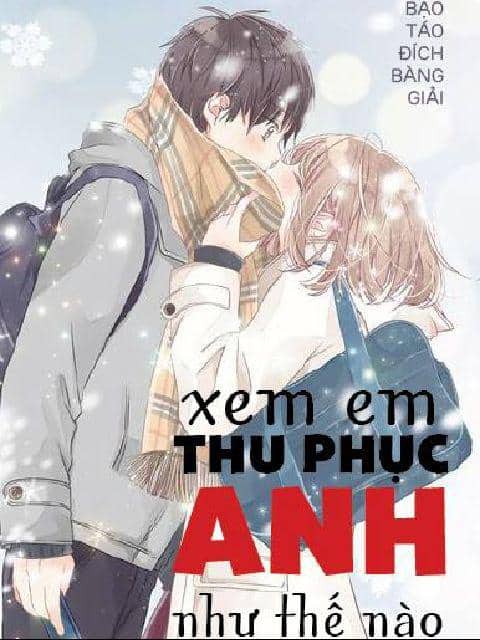 Xem Em Thu Phục Anh Như Thế Nào