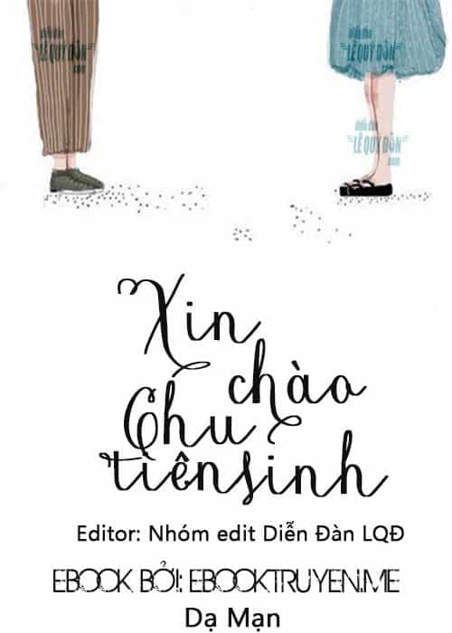 Xin Chào, Chu Tiên Sinh!