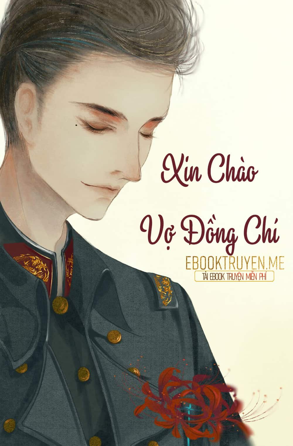 Xin Chào, Vợ Đồng Chí