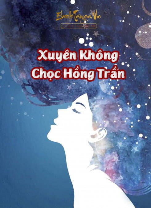 Xuyên Không Chọc Hồng Trần