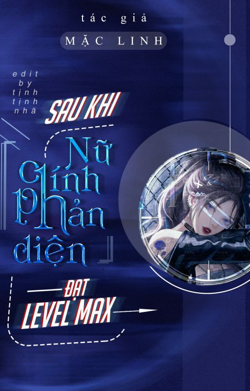 Xuyên Nhanh: Nữ Chính Vai Phản Diện Sau Khi Max Level