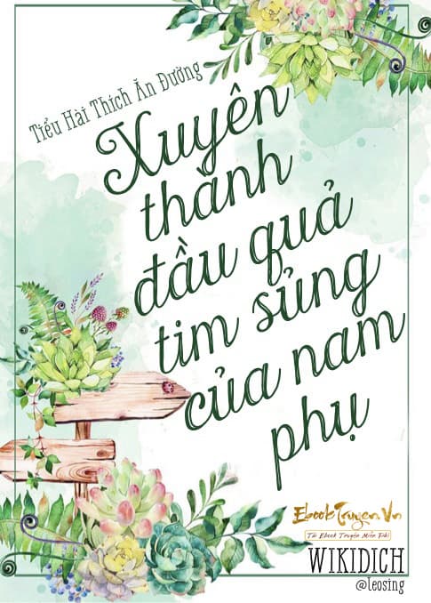 Xuyên Thành Nam Xứng Đầu Quả Tim Sủng Convert