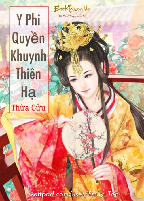 Y Phi Quyền Khuynh Thiên Hạ