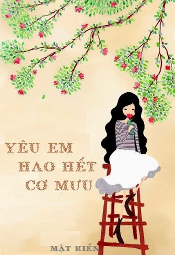 Yêu Em Hao Hết Cơ Mưu